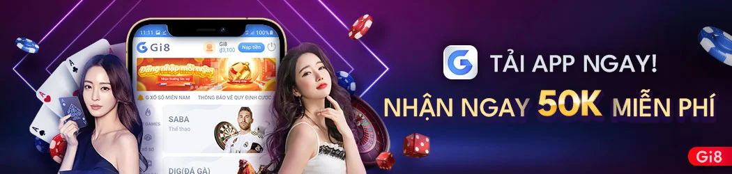 Tải App nhận ngay 50k tại Gi8.games